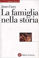 Libro La famiglia nella storia James Casey