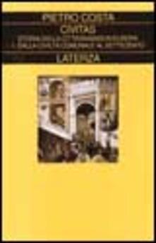Civitas. Storia della cittadinanza in Europa. Vol. 1: Dalla civiltà comunale al Settecento..pdf