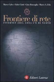 Frontiere di rete. Internet 2001: cosa cè di nuovo.pdf