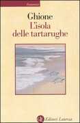 Libro L' isola delle tartarughe. Viaggio ad Ascensione Sergio Ghione