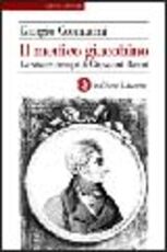Libro Il medico giacobino. La vita e i tempi di Giovanni Rasori Giorgio Cosmacini