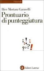 Libro Prontuario di punteggiatura Bice Mortara Garavelli