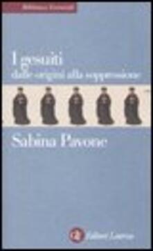 I gesuiti. Dalle origini alla soppressione. 1540-1773.pdf