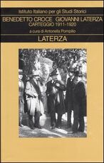 Libro Carteggio. Vol. 2: 1911-1920. Benedetto Croce Giovanni Laterza