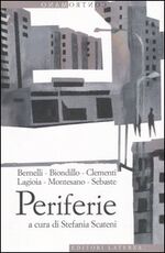 Libro Periferie. Viaggio ai margini delle città