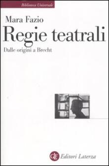 Regie teatrali. Dalle origini a Brecht.pdf