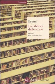 La fabbrica delle storie. Diritto, letteratura, vita.pdf