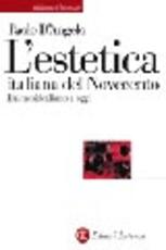Libro L' estetica italiana del Novecento. Dal neoidealismo a oggi Paolo D'Angelo