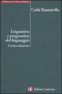 Image of Linguistica e pragmatica del linguaggio. Un'introduzione