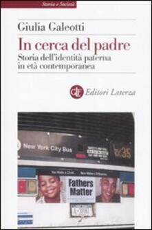 In cerca del padre. Storia dellidentità paterna in età contemporanea.pdf