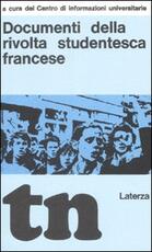 Libro Documenti della rivolta studentesca francese (rist. anast. Bari, 1969)