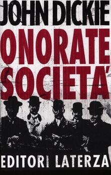 Onorate società. Lascesa della mafia, della camorra e della ndrangheta.pdf