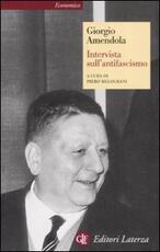 Libro Intervista sull'antifascismo Giorgio Amendola