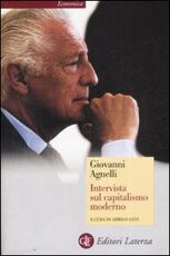 Libro Intervista sul capitalismo moderno Giovanni Agnelli