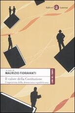 Libro Il valore della Costituzione. L'esperienza della democrazia repubblicana