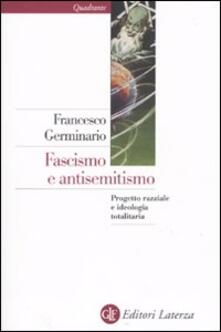 Fascismo e antisemitismo. Progetto razziale e ideologia totalitaria.pdf