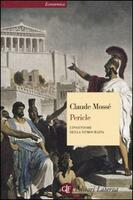 Pericle. L'inventore della democrazia