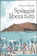 Libro Spiaggia libera tutti Chiara Valerio