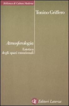 Atmosferologia. Estetica degli spazi emozionali.pdf