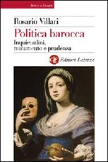 Libro Politica barocca. Inquietudini, mutamento e prudenza Rosario Villari