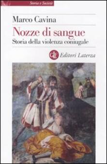 Nozze di sangue. Storia della violenza coniugale.pdf