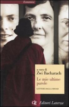 Le mie ultime parole. Lettere dalla Shoah.pdf