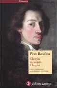 Libro Chopin racconta Chopin Piero Rattalino