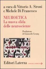 Libro Neuroetica. La nuova sfida delle neuroscienze