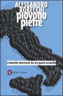 Piovono pietre. Cronache marziane da un paese assurdo.pdf