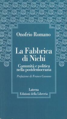 La fabbrica di Nichi. Comunità e politica nella postdemocrazia.pdf