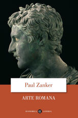Libro Arte romana. Ediz. illustrata Paul Zanker