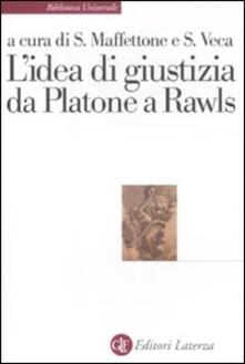 L idea di giustizia da Platone a Rawls.pdf