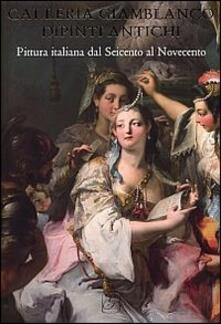 Galleria Giamblanco. Pittura italiana dal Seicento al Novecento.pdf
