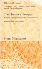 Libro Complessità e biologia. Il cancro come patologia della comunicazione