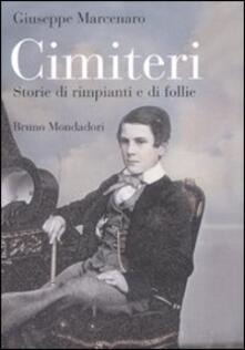 Cimiteri. Storie di rimpianti e di follie.pdf