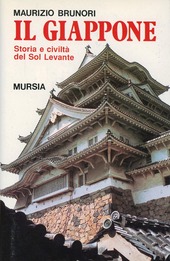 Copertina  Il Giappone : storia e civiltà del Sol Levante