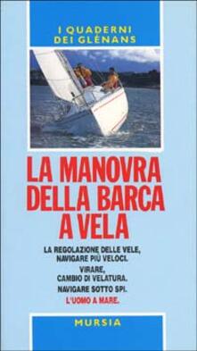 La manovra della barca a vela. Guide Glénans.pdf