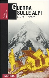 Copertina  Guerra sulle Alpi, 1915-1917