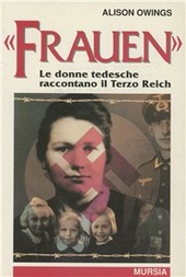 Copertina  «Frauen» : Le donne tedesche taccontano il Terzo Reich