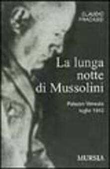 La lunga notte di Mussolini. Palazzo Venezia 1943.pdf