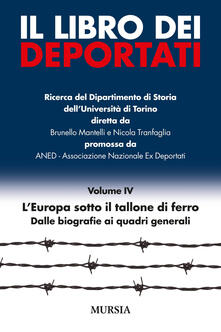 Il libro dei deportati. Vol. 4: LEuropa sotto il tallone di ferro. Dalle biografie ai quadri generali..pdf