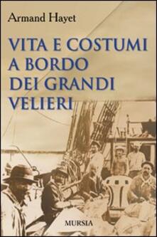 Vita e costumi a bordo dei grandi velieri.pdf