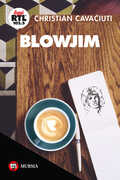 Libro Blow Jim Christian Cavaciuti
