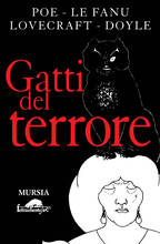 Libro Gatti del terrore Edgar Allan Poe Joseph Sheridan Le Fanu Howard Phillips Lovecraft