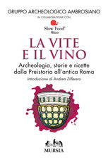 Libro Le vite e il vino