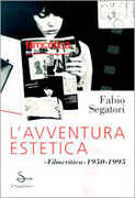 Libro L' avventura estetica Fabio Segatori