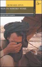 Libro Non in nostro nome Howard Zinn