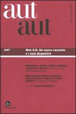 Libro Aut aut. Vol. 347: Web 2.0. Un nuovo racconto e i suoi dispositivi.