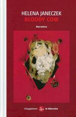 Libro Bloody cow Helena Janeczek