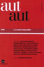 Libro Aut aut. Vol. 358: La scuola impossibile.